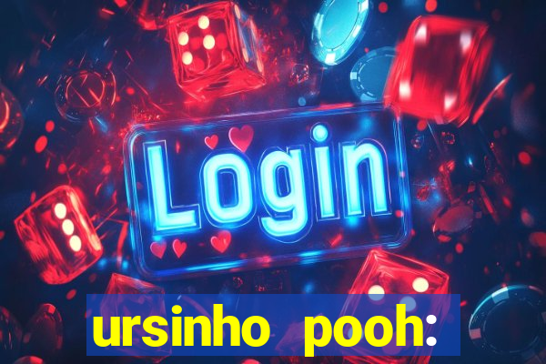 ursinho pooh: sangue e mel 2 online dublado